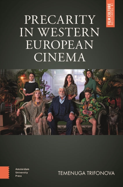 Precarity in Western European Cinema