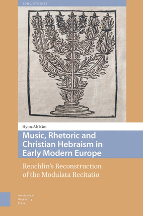 Music Rhetoric and Christian Hebraism in Early