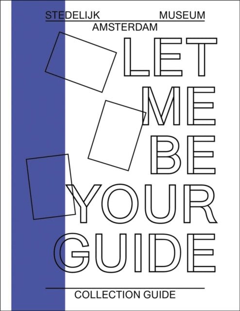 Let Me Be Your Guide: Collection Guide