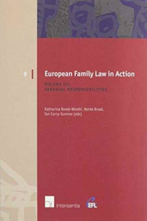 European Family Law in Action: Volume III: