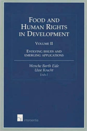Food and Human Rights in Development Evolving