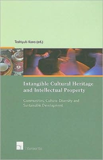 Intangible Cultural Heritage and Intellectual