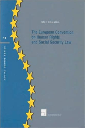 The European Convention on Human Rights and Social Security Law