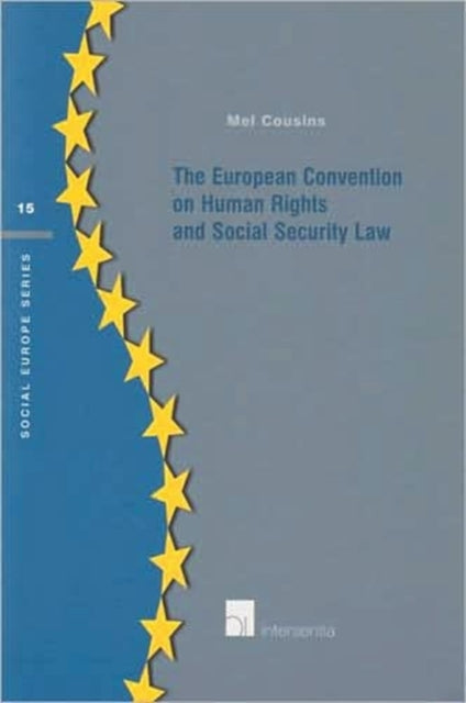 The European Convention on Human Rights and Social Security Law