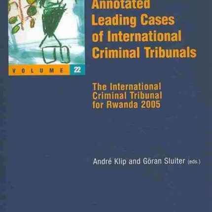 Annotated Leading Cases of International Criminal