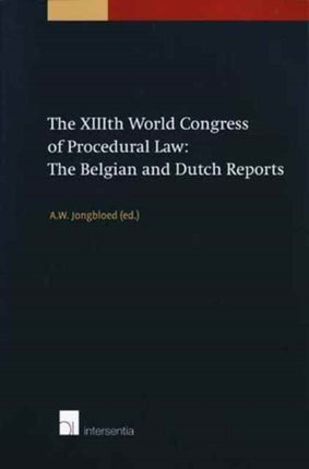 The XIIIth World Congress of Procedural Law The