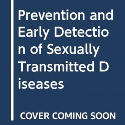 Prevention &Early Detection Sex Dis.