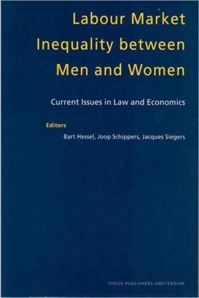 Labour Market Inequality Between Men and Women: Current Issues in Law and Economics