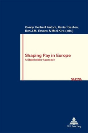 Shaping Pay in Europe: A Stakeholder Approach