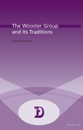 The Wooster Group and Its Traditions: 2004