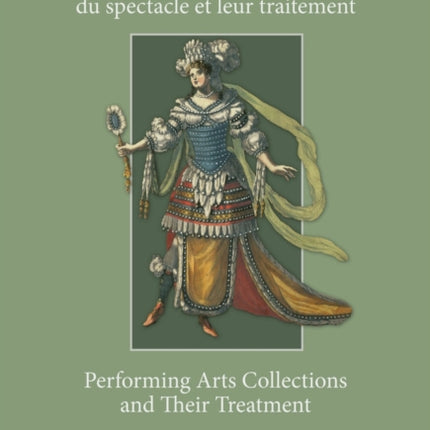 Les collections des arts du spectacle et leur traitement- Performing Arts Collections and Their Treatment: Congrès de Rome SIBMAS (2002)- SIBMAS Congress in Rome (2002)