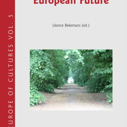 A Value-Driven European Future