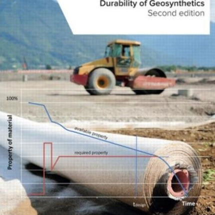 Durability of Geosynthetics, Second Edition