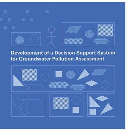 Development of a Decision Support System for Groundwater Pollution Assessment