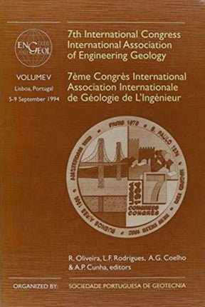 7th International Congress International Association of Engineering Geology, volume 5: Proceedings / Comptes-rendus, Lisboa, Portugal, 5-9 September 1994, 6 volumes