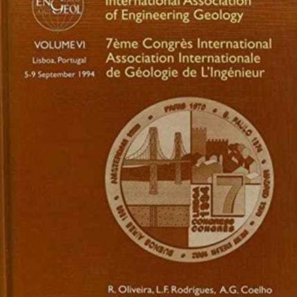 7th International Congress International Association of Engineering Geology, volume 6: Proceedings / Comptes-rendus, Lisboa, Portugal, 5-9 September 1994, 6 volumes