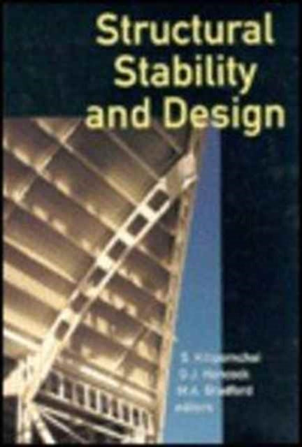 Structural Stability and Design: Proceedings of an international conference, Sydney, 30 October - 1 November 1995