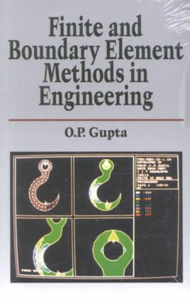 Finite and Boundary Element Methods in Engineering