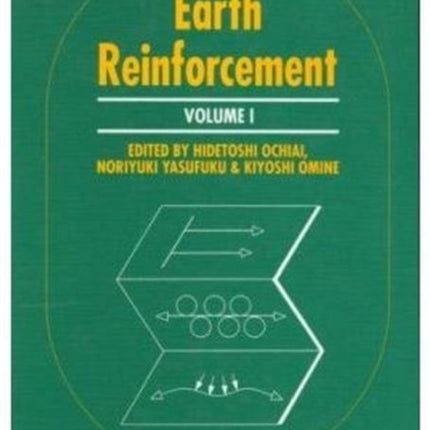 Earth Reinforcement, volume 1: Proceedings of the international symposium, Fukuoka, Kyushu, Japan, 12-14 November 1996, 2 volumes