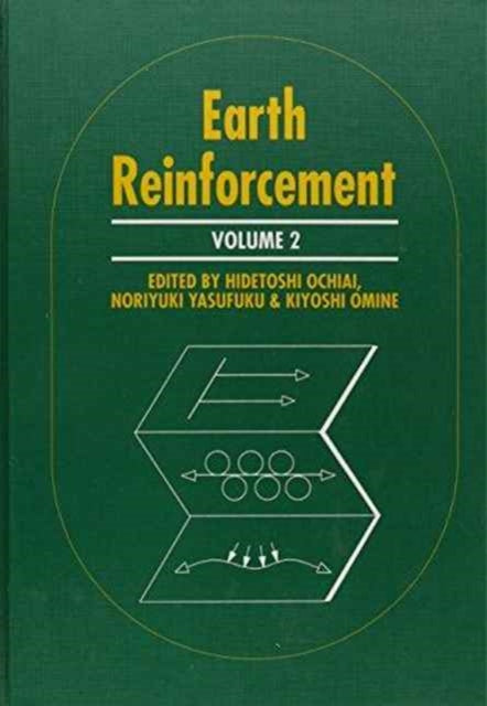 Earth Reinforcement, volume 2: Proceedings of the international symposium, Fukuoka, Kyushu, Japan, 12-14 November 1996, 2 volumes