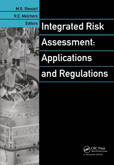 Integrated Risk Assessment: Applications and