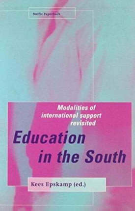 Education in the South: The Modalities of International Support Revisited