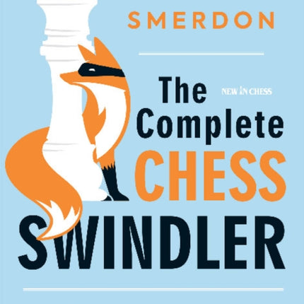 The Complete Chess Swindler: How to Save Points from Lost Positions