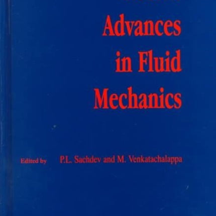 Recent Advances in Fluid Mechanics