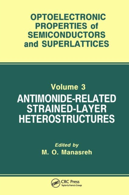 Antimonide-Related Strained-Layer Heterostructures