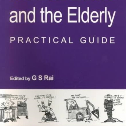Medical Ethics and the Elderly: practical guide