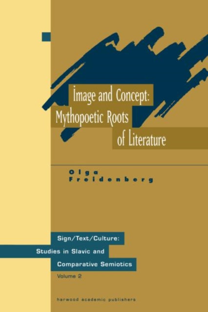 Image and Concept: Mythopoetic Roots of