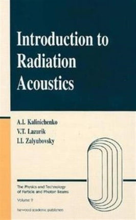 Introduction to Radiation Acoustics