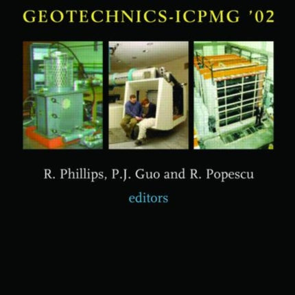 Physical Modelling in Geotechnics: Proceedings of the International Conference ICPGM '02, St John's, Newfoundland, Canada. 10-12 July 2002