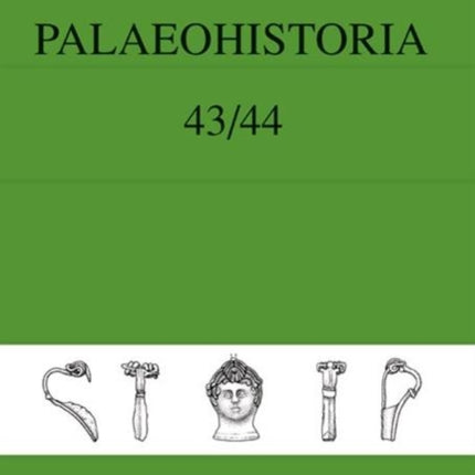 Palaeohistoria 43-44 (2001-2002): Institute of