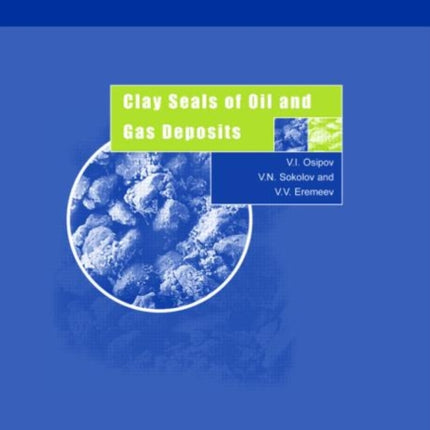 Clay Seals of Oil and Gas Deposits