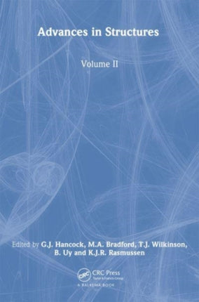 Advances in Structures, Volume 2: Proceedings of the ASSCCA 2003 Conference, Sydney, Australia 22-25 June 2003