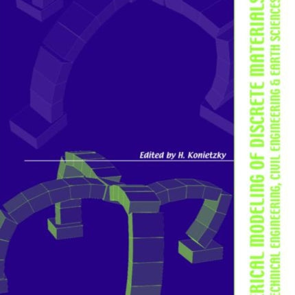 Numerical Modelling of Discrete Materials in Geotechnical Engineering, Civil Engineering and Earth Sciences: Proceedings of the First International UDEC/3DEC Symposium, Bochum, Germany, 29 September - 1 October 2004