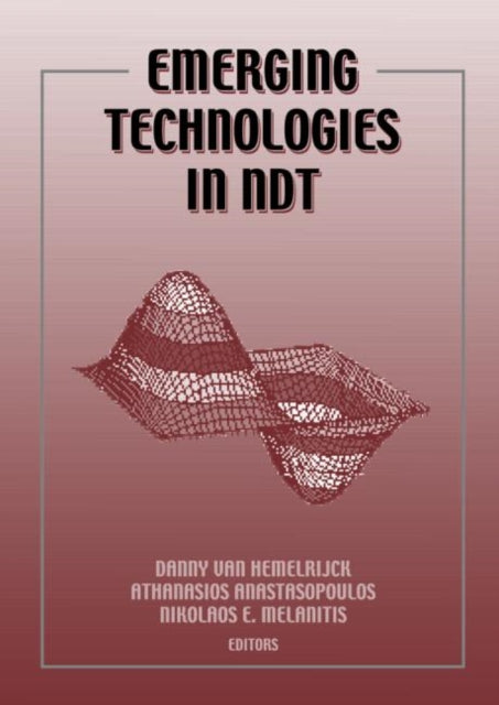 Emerging Technologies in NDT: Proceedings of the 3rd International Conference on Emerging Technologies in Non-Destructive Testing, Thessaloniki, Greece, 26-28 May 2003