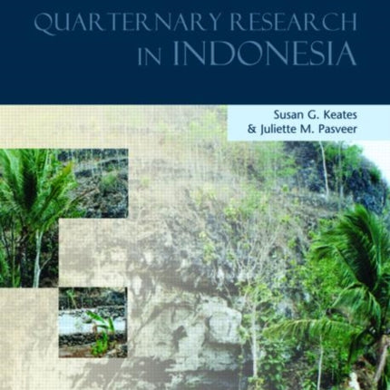 Modern Quaternary Research in Southeast Asia,