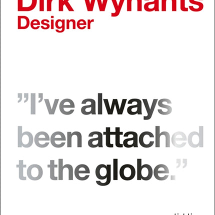 Dirk Wynants: Designer