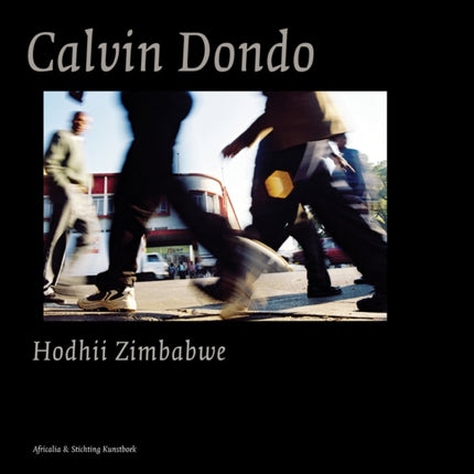 Calvin Dondo: Hodhii/ Zimbabwe