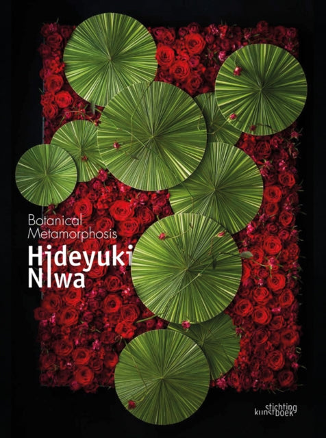 Hideyuki Niwa: Botanical Metamorphosis