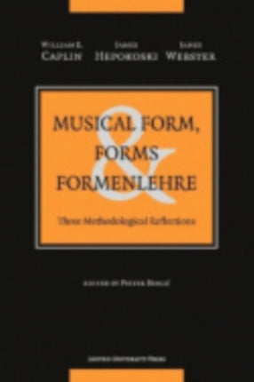 Musical Form Forms and Formenlehre