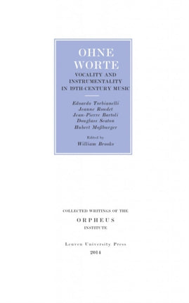 Ohne Worte: Vocality and Instrumentality in 19th-Century Music