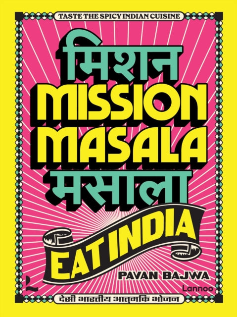 Mission Masala  Eat India