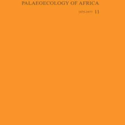 Palaeoecology of Africa, volume 11