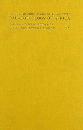 Palaeoecology of Africa, volume 12