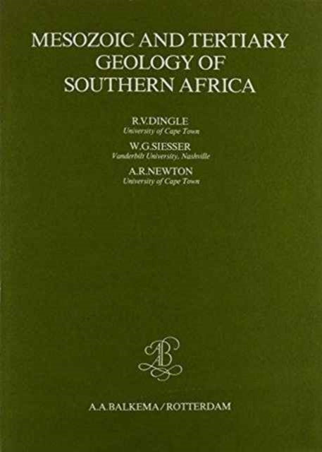 Mesozoic and Tertiary Geology of Southern Africa: A Global Approach to Geology