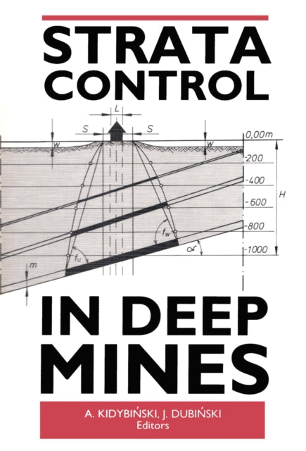 Strata Control in Deep Mines: Proceedings of the 11th plenary scientific session of the International Bureau of Strata Mechanics, World Mining Congress, Novosibirsk, 5-9 June 1989