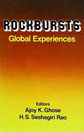 Rockbursts - Global Experiences